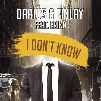 I Don't Know by Unknown Artist