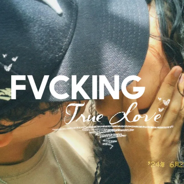 FVCKING True Love