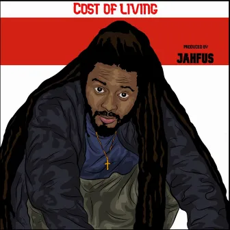 Cost of Living by Jahfus