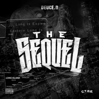 The Sequel by Deuce D