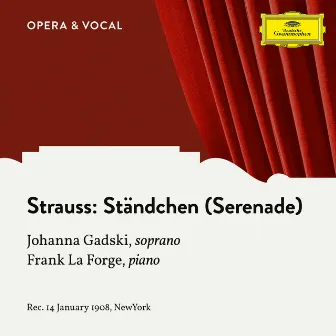 Strauss: 2. Ständchen (Serenade) by Frank La Forge