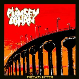 Freeway Hitter by Flimsey Lohan