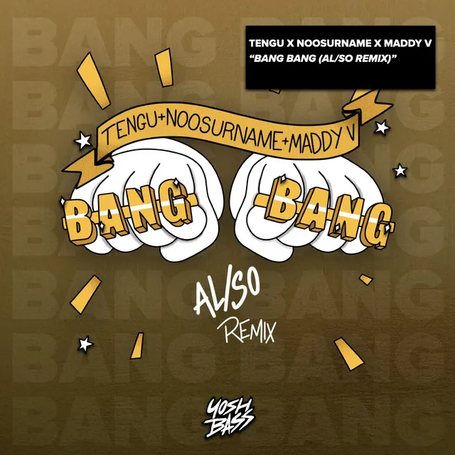 Bang Bang - AL/SO Remix