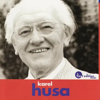 Karel Husa: Music for Prague 1968 & Apotheosis of This Earth by Jorge Mester