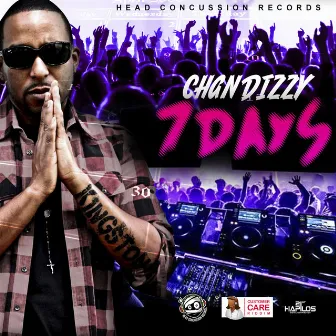 7 Days by Chan Dizzy