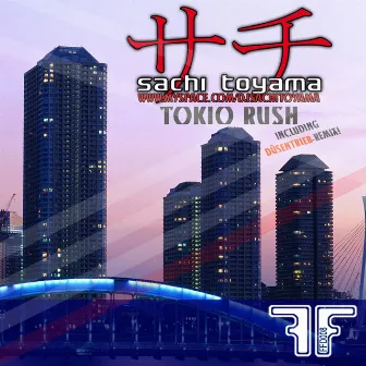 Tokio Rush by Sachi Toyama