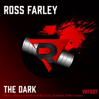 The Dark by Ross Farley