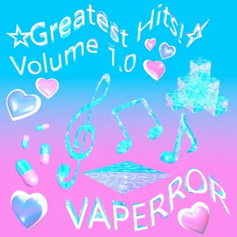 Greatest Hits, Vol. 1 by VAPERROR