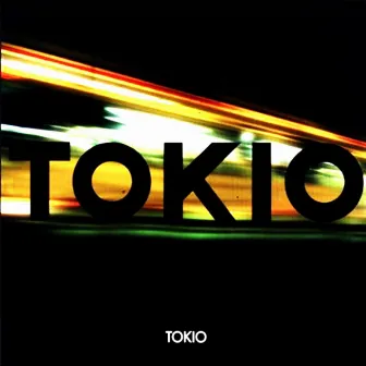 Tokio by Tokio