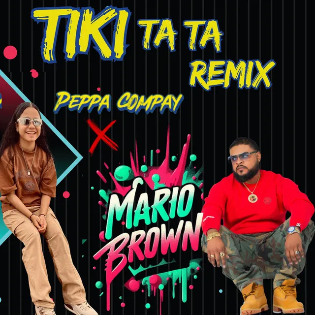 TIKI TA TA - Remix