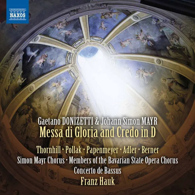 Donizetti & Mayr: Messa di gloria & Credo in D Major