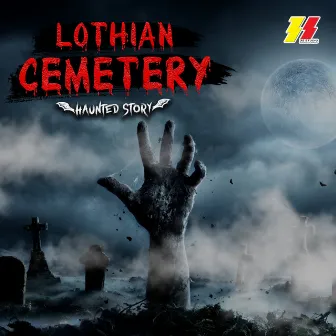 Lothian Cemetery (Haunted Story) by Asar Nawaz Usmani