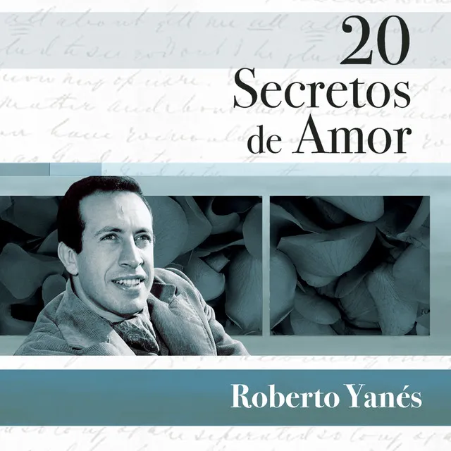 20 Secretos De Amor - Roberto Yanés