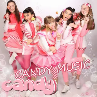 Candy Music by Candy