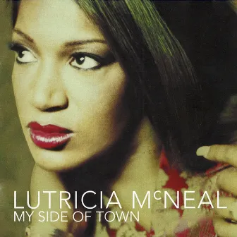 My Side of Town by Lutricia McNeal