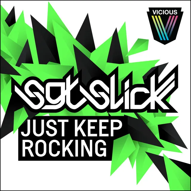 Just Keep Rocking - Stevie Mink Remix