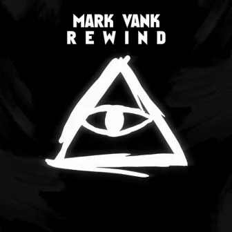 Rewind by Mark Vank