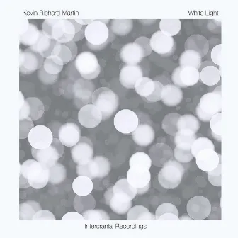 White Light by Kevin Richard Martin