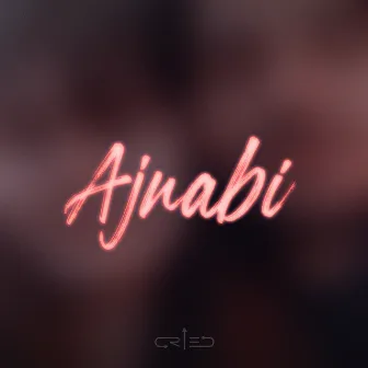 Ajnabi by ICRIED