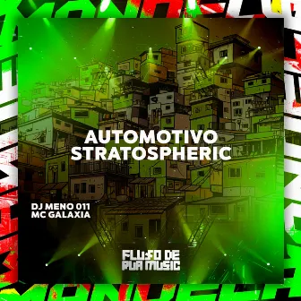 Automotivo Stratospheric by MC GALAXIA