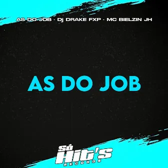 As Do Job by MC BIELZIN JH