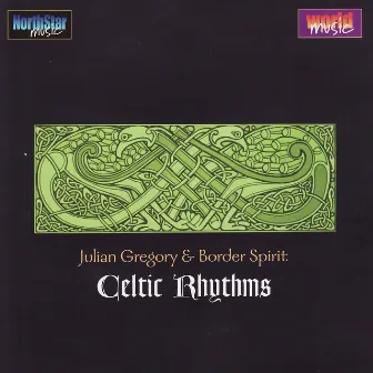 Celtic Rhythms by Julian Gregory