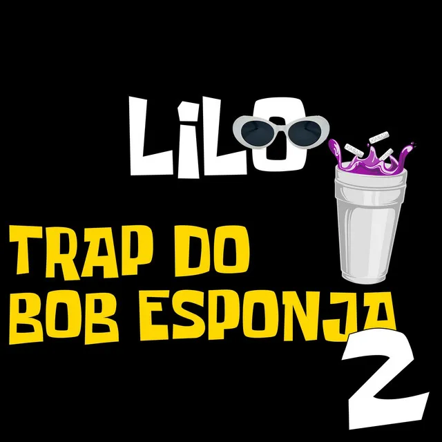 Trap do Bob Esponja 2