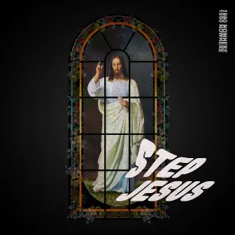 Step Jesus by 1990nowhere