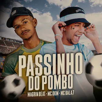 Passinho do Pombo by Magrim Beat