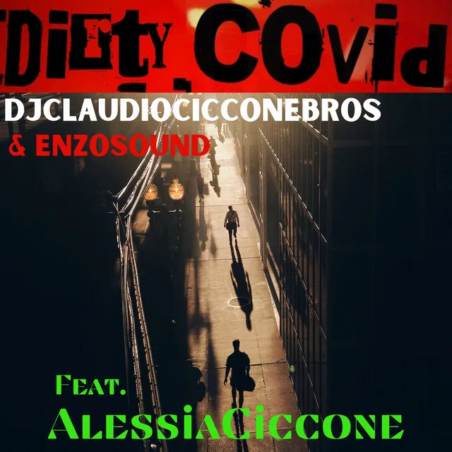 Dirtycovid - Instrumental Version