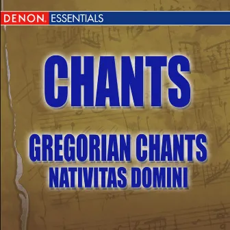 Nativitas Domini by Gregorian Chants