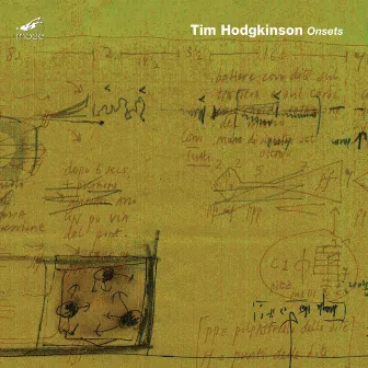 Hodgkinson: Onsets by Tim Hodgkinson