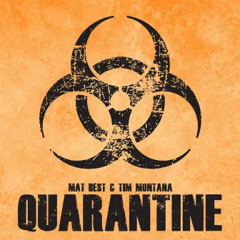 Quarantine by Mat Best