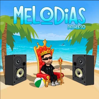 Melodías by DelHueso