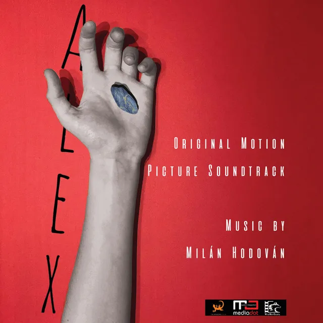 Alex (Original Motion Picture Soundtrack)