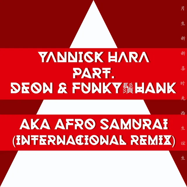 AKA Afro Samurai - International Remix