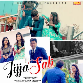 Jijja Sali by Sonu Singhaniya