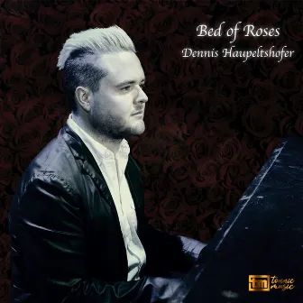 Bed of Roses by Dennis Haupeltshofer