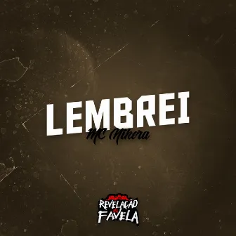 Lembrei by MC NIKERA