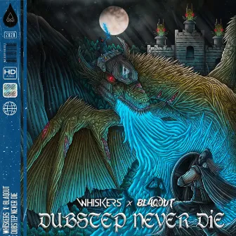 Dubstep Never Die by Whiskers