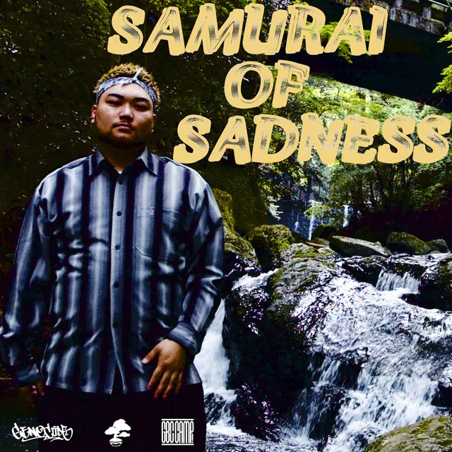 Samurai Of Sadness