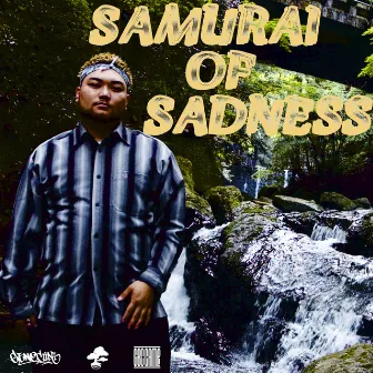 Samurai Of Sadness by 1LAW