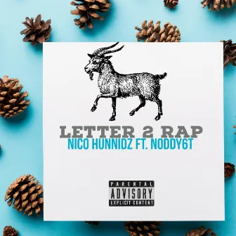 Letter 2 Rap by Nico Hunnidz