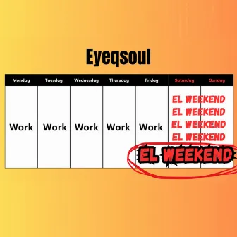 El Weekend by Unknown Artist