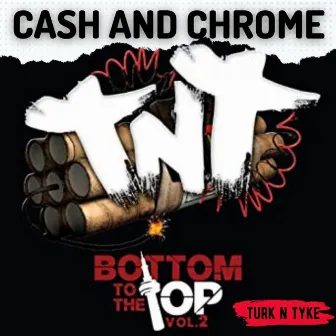 Cash And Chrome by Turk