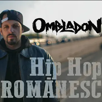 Hip Hop Romanesc by Ombladon