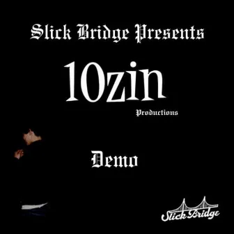 Demo by Slick Bridge