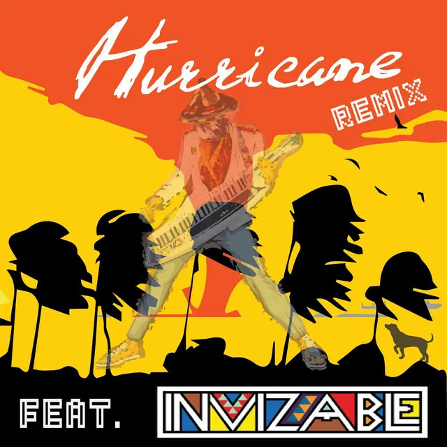 Hurricane (Remix) [feat. DJ Invizable]