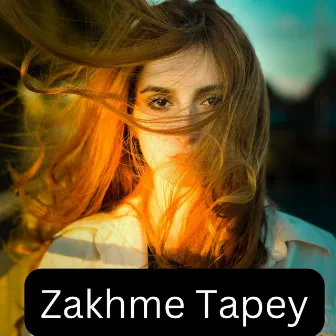 Zakhme Tapey by inam