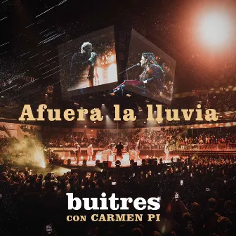 Afuera La Lluvia by Buitres